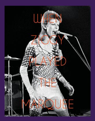 When Ziggy Played the Marquee  9781851498666 Front Cover