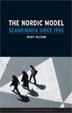 Nordic Model Scandinavia Since 1945 cover art