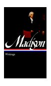 James Madison: Writings (LOA #109) 
