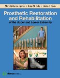 Prosthetic Restoration and Rehabilitation of the Upper and Lower Extremity  9781936287666 Front Cover