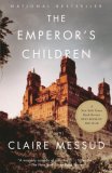 Emperor's Children 2007 9780307276667 Front Cover