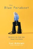Blue Parakeet Rethinking How You Read the Bible 2010 9780310331667 Front Cover