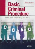 Basic Criminal Procedure Cases, Comments and Questions 13th 9780314911667 Front Cover