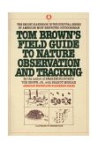 Tom Brown's Field Guide to Nature Observation and Tracking  cover art