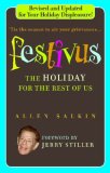 Festivus The Holiday for the Rest of Us 2008 9780446540667 Front Cover