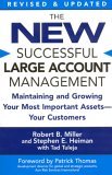 New Successful Large Account Management Maintaining and Growing Your Most Important Assets -- Your Customers  9780446694667 Front Cover