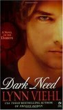 Dark Need A Novel of the Darkyn 3rd 2006 9780451218667 Front Cover