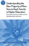 Understanding the New Majority of Non-Tenure-Track Faculty in Higher Education Demographics, Experiences, and Plans of Action cover art