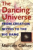 Dancing Universe From Creation Myths to the Big Bang cover art