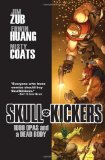 Skullkickers Volume 1: 1000 Opas and a Dead Body  9781607063667 Front Cover