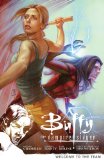 Welcome to the Team Buffy The Vampire Slayer 2013 9781616551667 Front Cover