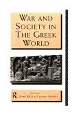 War and Society in the Greek World  9780415121668 Front Cover