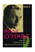Collected Poems of Frank O&#39;Hara 