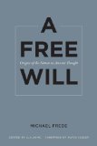 Free Will Origins of the Notion in Ancient Thought cover art
