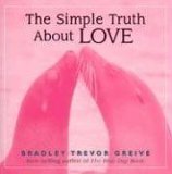 Simple Truth about Love 2005 9780740755668 Front Cover