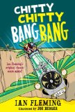 Chitty Chitty Bang Bang: the Magical Car 2013 9780763666668 Front Cover