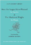 How the Nagas Were Pleased by Harsha and the Shattered Thighs by Bhasa  cover art