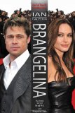 Brangelina The Untold Story of Brad Pitt and Angelina Jolie  9780981239668 Front Cover
