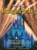 Walt Disney Imagineering A Behind the Dreams Look at Making More Magic Real cover art