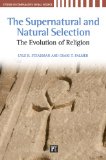 Supernatural and Natural Selection Religion and Evolutionary Success cover art