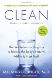 Clean -- Expanded Edition The Revolutionary Program to Restore the Body's Natural Ability to Heal Itself  9780062201669 Front Cover