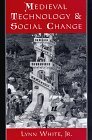 Medieval Technology and Social Change  cover art