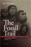 Fossil Trail How We Know What We Think We Know about Human Evolution cover art