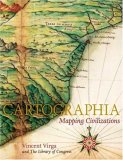 Cartographia Mapping Civilizations 2007 9780316997669 Front Cover