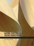 Material Strategies in Digital Fabrication  cover art