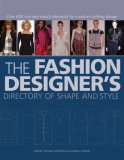 Fashion Designer's Directory of Shape and Style Over 600 Mix-and-Match Elements for Creative Clothing Design cover art