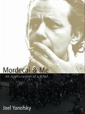 Mordecai and Me An Appreciation of a Kind 2003 9780889952669 Front Cover