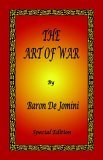 Art of War by Baron de Jomini - Special Edition 2005 9780976072669 Front Cover