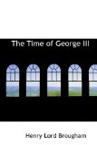 Time of George III 2009 9781110471669 Front Cover