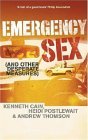 Emergency Sex And Other Desperate Measures cover art