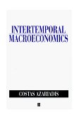 Intertemporal Macroeconomics  9781557863669 Front Cover