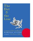 Dot and the Line A Romance in Lower Mathematics cover art
