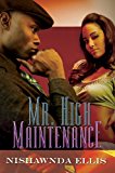 Mr. High Maintenance 2012 9781601623669 Front Cover