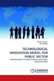 Technological Innovation Model for Public Sector 2010 9783838360669 Front Cover