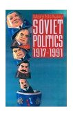 Soviet Politics, 1917-1991  cover art