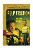 Pulp Friction Uncovering the Golden Age of Gay Male Pulps cover art