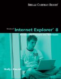 Windows Internet Explorer 8 Introductory Concepts and Techniques 2009 9780324781670 Front Cover