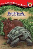 Best Friends The True Story of Owen and Mzee 2007 9780448445670 Front Cover