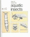 How to Know the Aquatic Insects  9780697047670 Front Cover