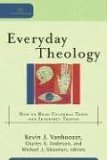 Everyday Theology How to Read Cultural Texts and Interpret Trends