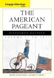 Cengage Advantage Books: the American Pageant, Volume 1: To 1877  cover art