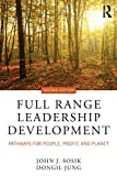 Full Range Leadership Development Pathways for People, Profit, and Planet 2nd 9781138053670 Front Cover