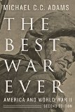 Best War Ever America and World War II