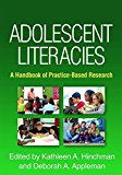 Adolescent Literacies: A Handbook of Practice-based Research  9781462527670 Front Cover