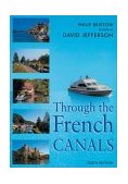 Through the French Canals 10th 2003 9781574091670 Front Cover