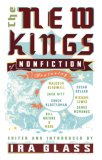 New Kings of Nonfiction 2007 9781594482670 Front Cover